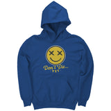 Don't Die...Yet - Youth Hoodie