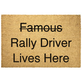 "Famous" Rally Driver Doormat