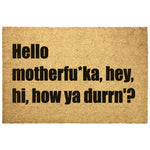 Hello Mutherfu*ka -Lyric Doormat