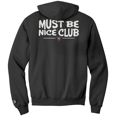 Must Be Nice Club Hoodie – Seven5SevenCo