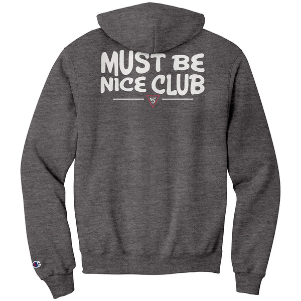 Must Be Nice Club Hoodie