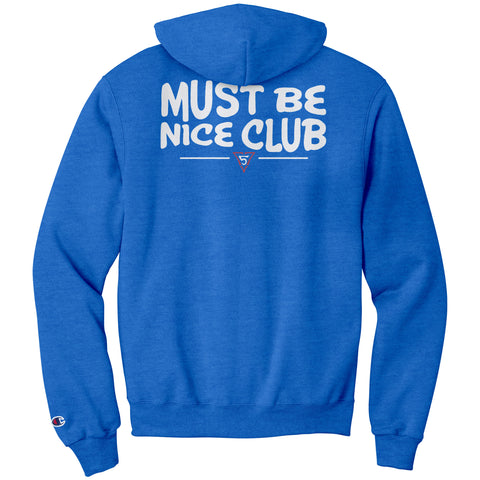 Must Be Nice Club Hoodie – Seven5SevenCo