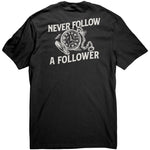 Never Follow A Follower