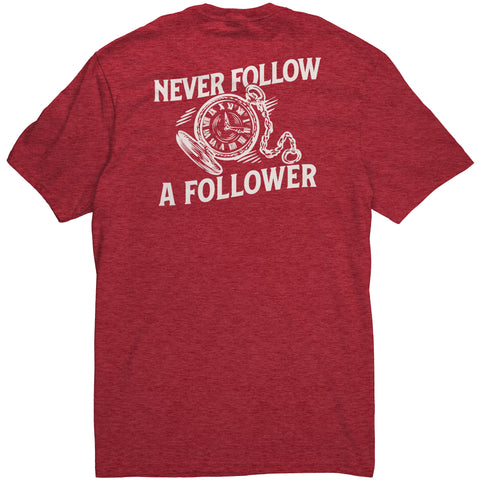 Never Follow A Follower