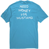 Back of Need Money for Mustang Tee in Aquatic Blue