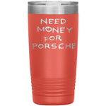 Need Money For Porsche