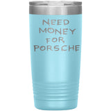 Need Money For Porsche