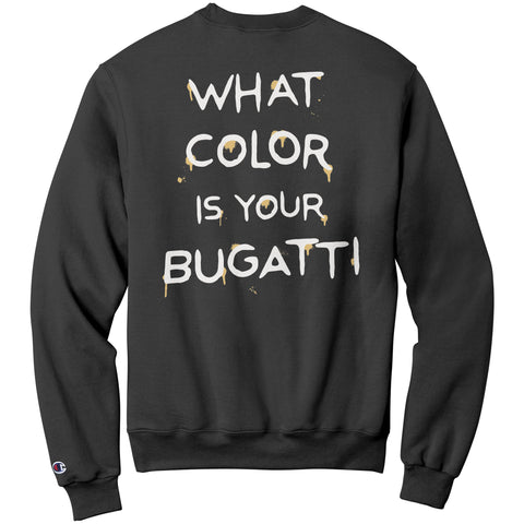 What Color is your Bugatti - Black Sweatshirt