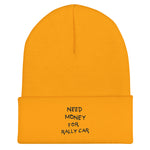 Need Money For Rally Car - Beanie