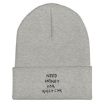 Need Money For Rally Car - Beanie