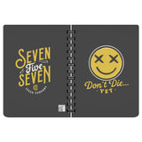 DON'T DIE YET SPIRALBOUND NOTEBOOK