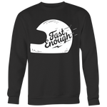 Fast Enough Full Face Crewneck Sweatshirt